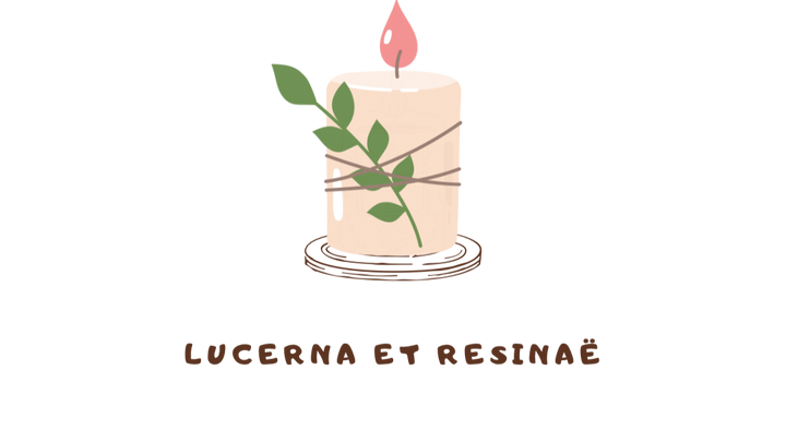 Lucerna et Résinaë